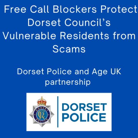 Free Call Blockers Protect Dorset Council’s Vulnerable Residents from Scams
