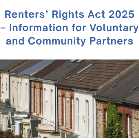 Renters’ Rights Act 2025 – Information for Voluntary and Community Partners